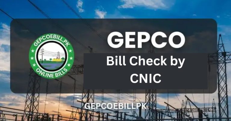 How to GEPCO Bill Check by CNIC